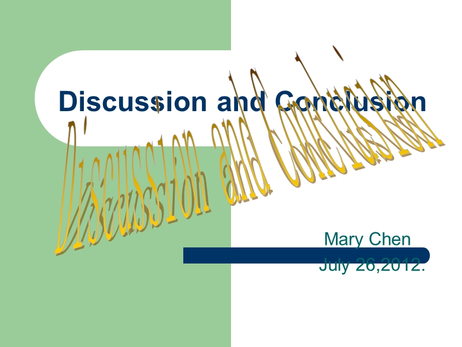 Discussion and conclusion.ppt_第1页