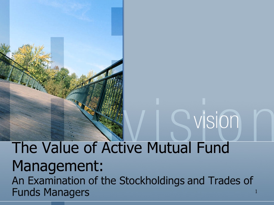 The Value of Active Mutual Fund Management.ppt_第1页