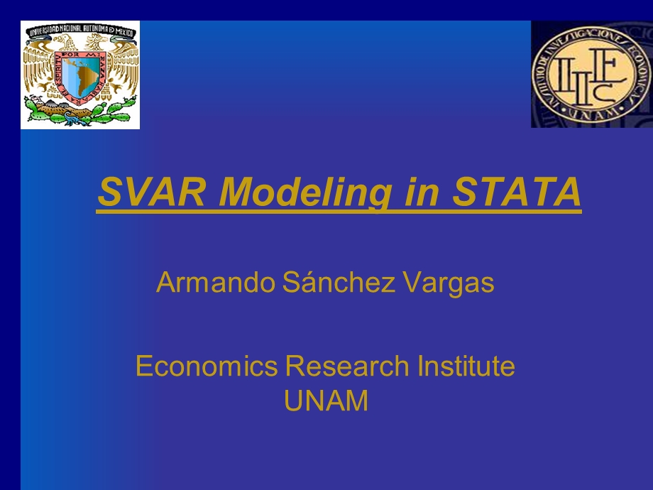 国外大学讲义：SVAR Modeling in STATA.ppt_第1页