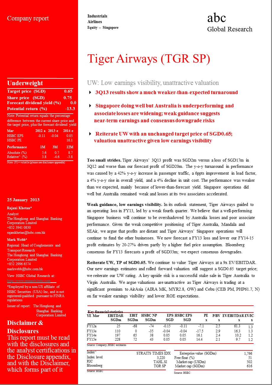 TIGERAIRWAYS(TGR.SP)：UW：LOWEARNINGSVISIBILITYUNATTRACTIVEVALUATION0125.ppt_第1页