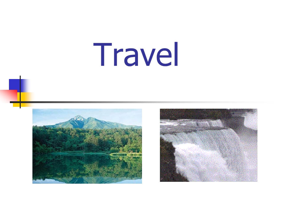 大学英语口语教程 Travel.ppt_第1页