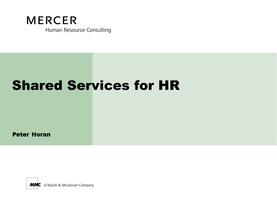 MercerHR Shared Services 美世的人力资源管理.ppt_第1页