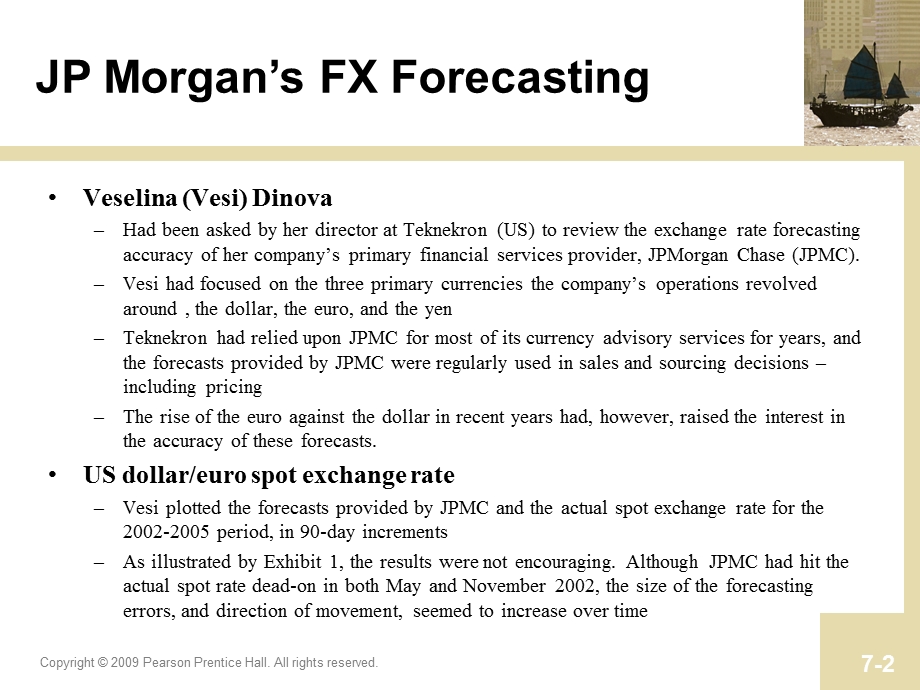 JPMorgan Chase’s Foreign Exchange Forecasting Accuracy.ppt_第2页