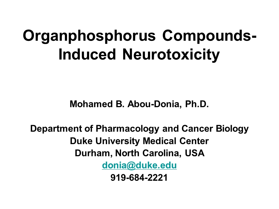 Organophosphorus EsterInduced Chronic …：有机磷酯诱导的慢性… .ppt_第1页