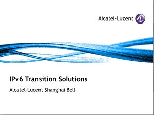 阿朗——IPv6 transition solution.ppt