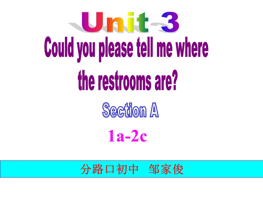 人教版九级英语全一册Unit3SectionA1a2d(共35张PPT) .ppt.ppt_第1页