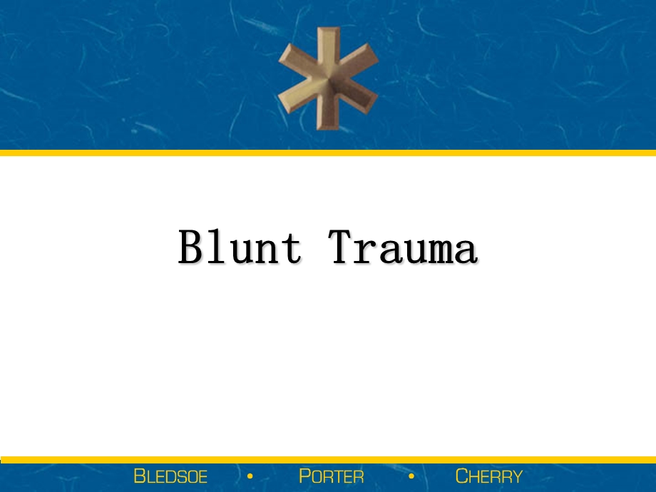 Blunt Trauma.ppt_第1页