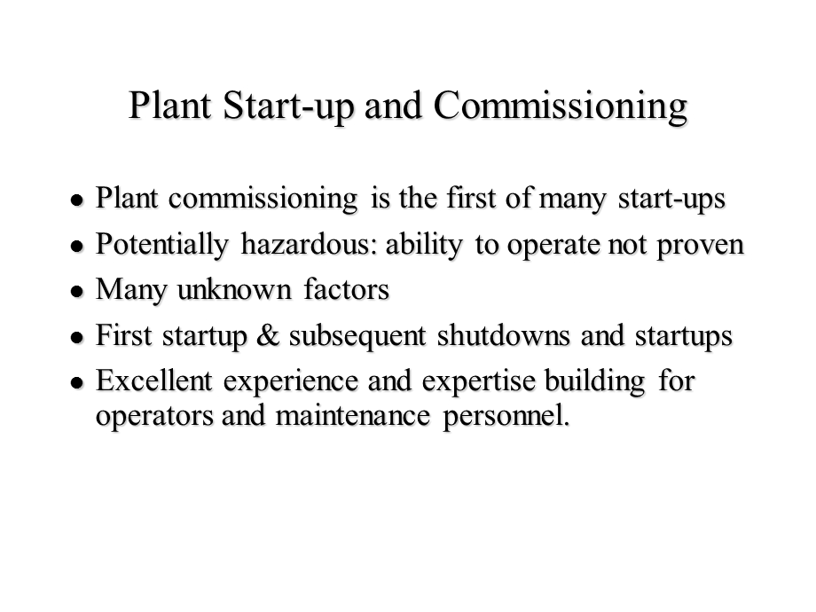 Introduction to Process Plant Startup & Commissioning.ppt_第2页