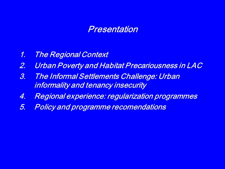 Informal Settlements and Tenancy Arrangements policy o.ppt_第2页