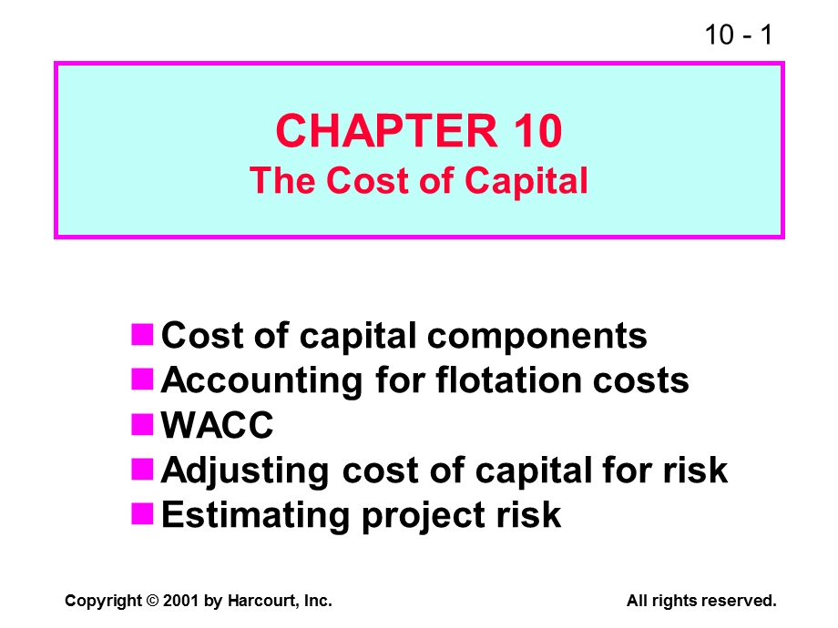 Fundamentals of Financial ManagementCHAPTER 10 The Cost of Capital.ppt_第1页