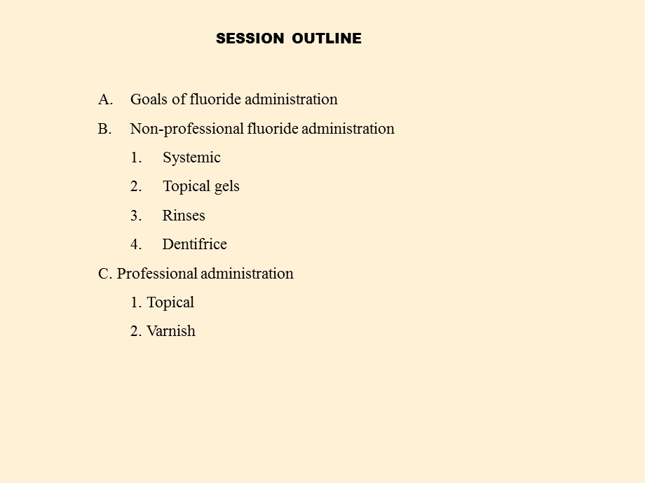 Prevention of Dental CariesFluorideUMB Dental School.ppt_第3页