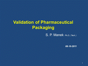 Validation of Pharmaceutical Packaging.ppt