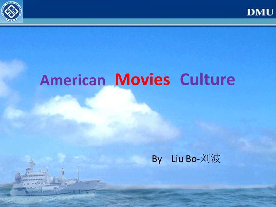 国际会议：American Movies culture.ppt.ppt_第1页