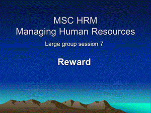 HRM讲义Reward.ppt