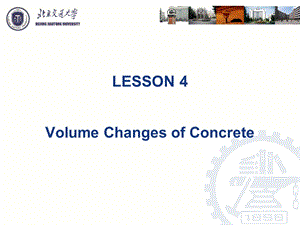 土木工程专业英语lesson 4 Volume Changes of Concrete.ppt