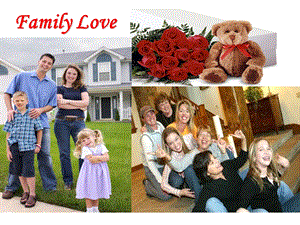 大学英语口语教程 Family love.ppt