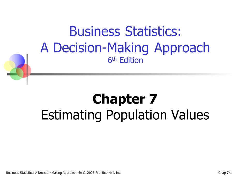 Business Statistics A DecisionMaking Approach, 6th edition.ppt_第1页