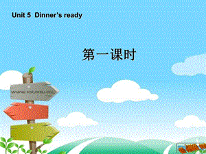 新版PEP小学四级上册PEP Book3 Unit5 Dinner’s ready A Learn talk课件.ppt