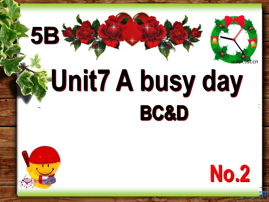 译林版牛津小学英语5B　Unit7 A busy day (BCD)课件.ppt_第1页