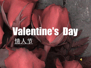 1353947313Valentine's Day 情人节英语介绍资料.ppt.ppt