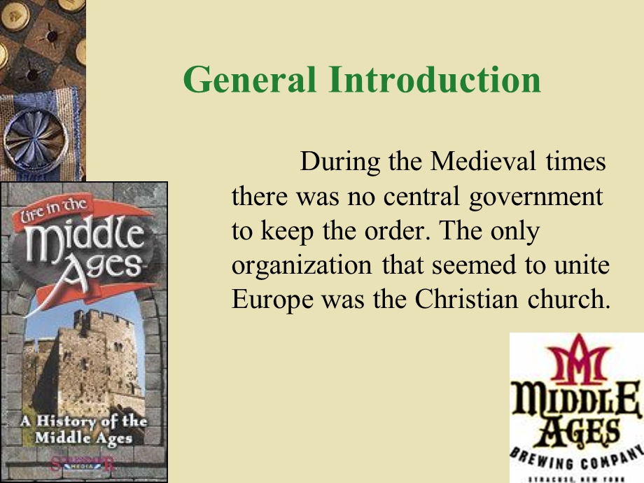 欧洲文化入门(The Middle Ages ).ppt_第3页