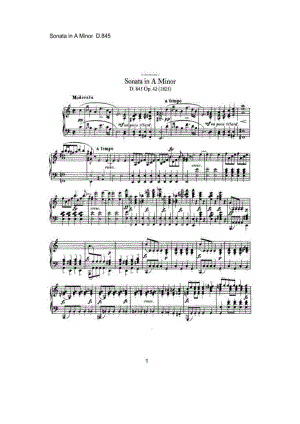 舒伯特A小调奏鸣曲 D. 845SchubertPiano Sonata No.16 in A minor D. 845 钢琴谱.docx