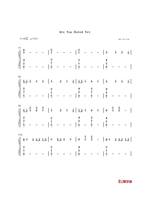 Are You Bored Yet钢琴简谱 钢琴谱.docx