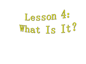 新冀教版七年级英语上册Unit-1-lesson4-优质课ppt课件.ppt