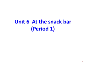 新译林版小学四年级上册英语Unit-6-At-the-snack-bar课件.ppt