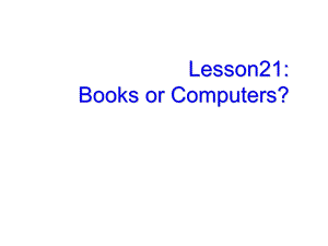 新冀教版八年级英语下册lesson21ppt课件.ppt