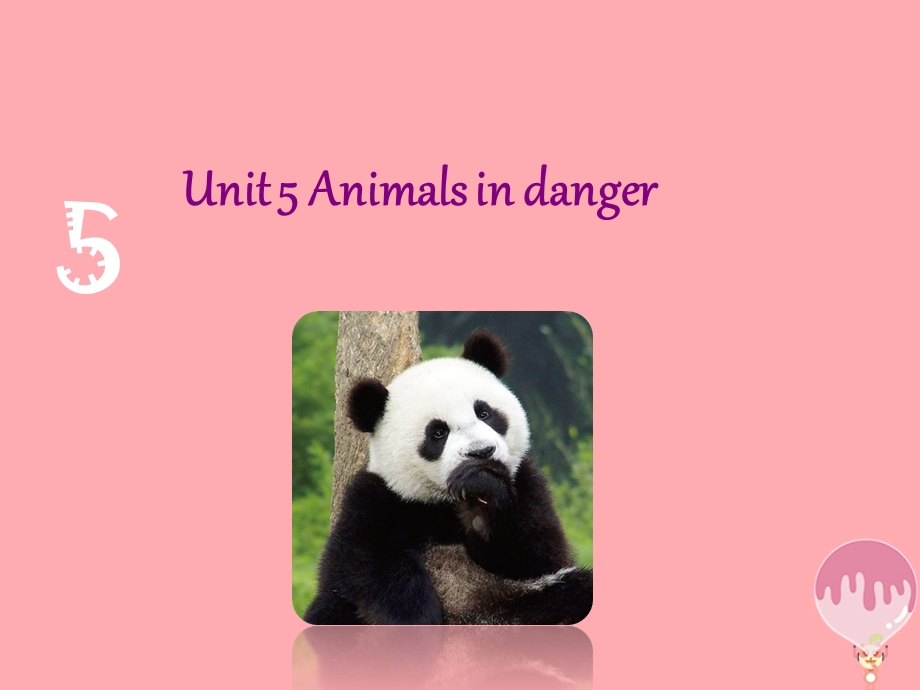 六年级英语上册-Unit-5-Animals-in-danger教案-牛津上海版课件.ppt_第1页