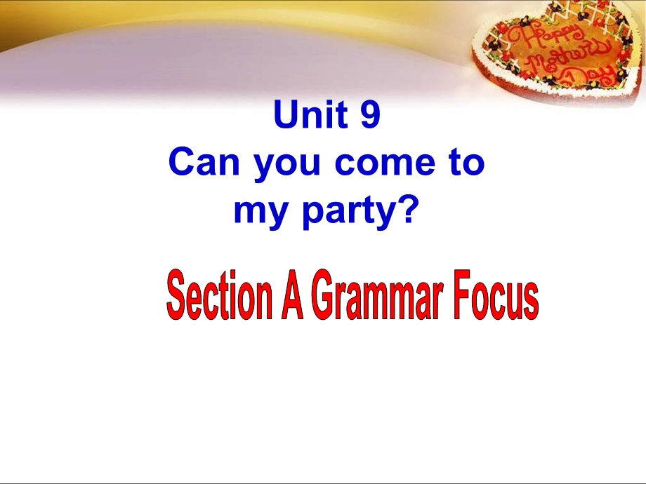 人教版英语八年级上册-Unit9-Section-A-Grammar-Focus-ppt课件.pptx_第1页