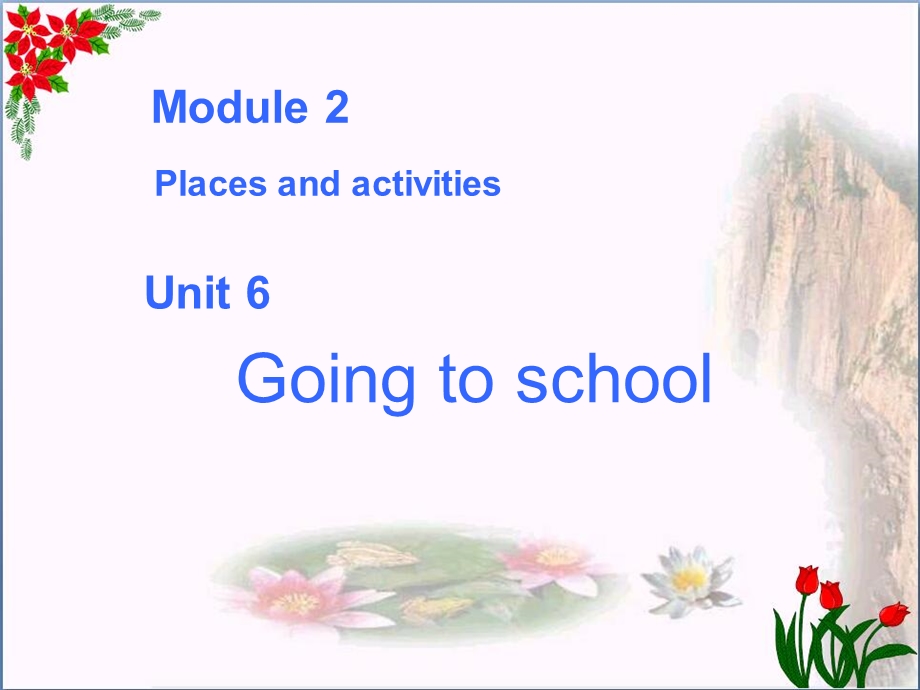 六年级英语上册-Unit-6-Going-to-schoolppt课件-牛津上海版(一起).ppt_第1页