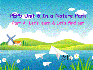 小学英语：五年级人教版PPT课件：In-a-nature-park.ppt