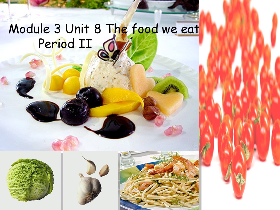 六年级英语上册-Unit-8-The-food-we-eatppt课件-牛津上海版(一起).ppt_第1页