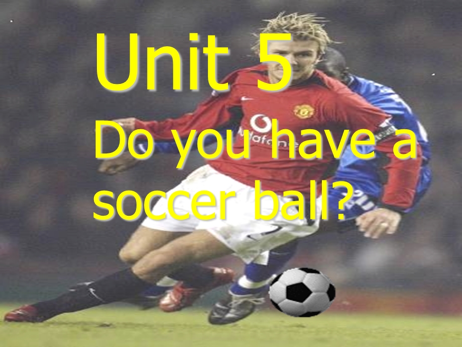 新人教版七年级英语Unit5Do_you_have_a_soccer_ball复习课课件.ppt_第1页