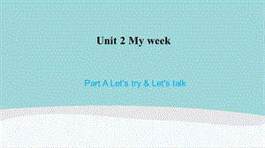 五年级英语上册Unit-2《My-week》课件.ppt