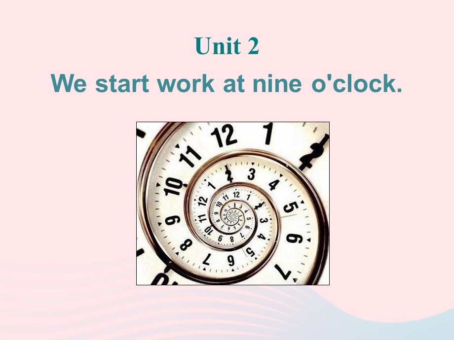 七年级英语上册-Module-5-My-school-day-Unit-2.We-start-wor课件.ppt_第2页