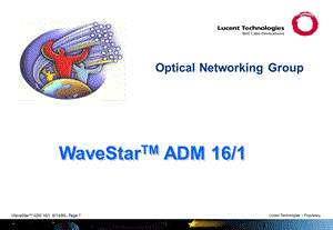 朗讯传输WaveStarADM1611b介绍.ppt