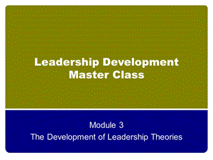 领导力提升3The Development of Leadership Theories (NXPowerLite).ppt