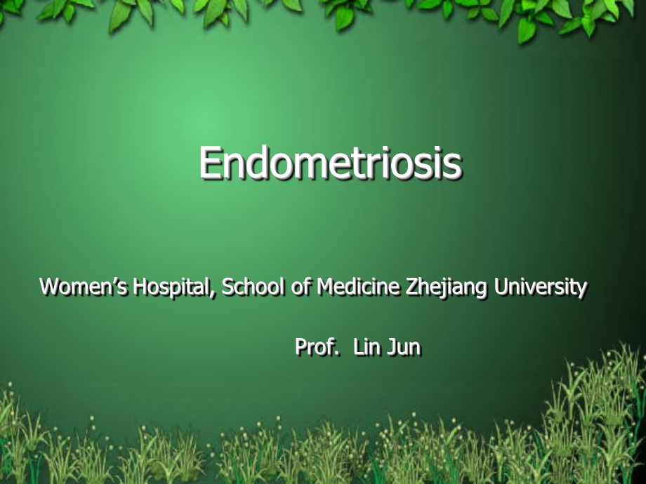 子宫内膜异位症(endometriosis)张喜.ppt_第1页