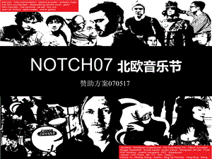 【广告策划PPT】NOTCH07北欧音乐节赞助方案.ppt