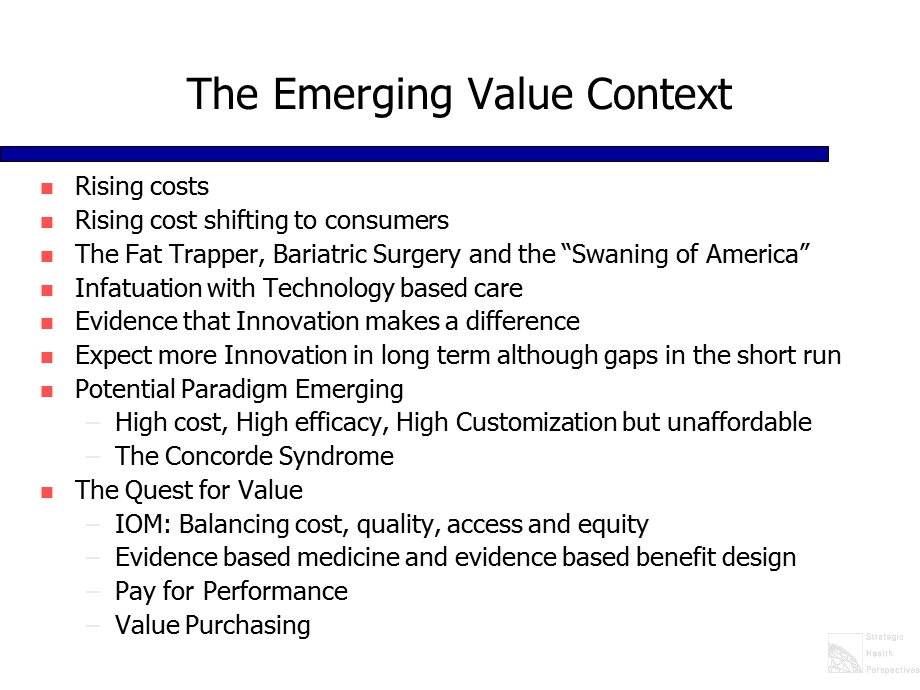 Healthcare in the New Millennium Vision, Values, and Leadership.ppt_第3页