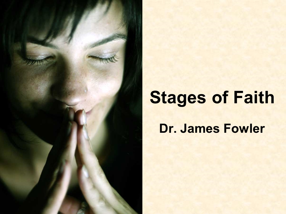 PPT for Stages of Faith.ppt_第1页