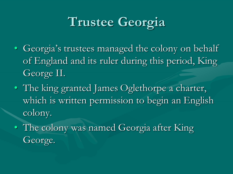 Georgia as a Colony.ppt_第3页