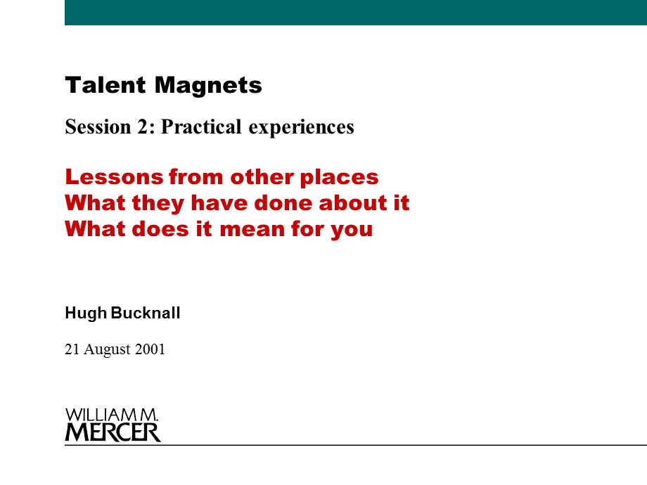 美世《Talent MagnetsIssues and Practical Experiences》34页.ppt_第2页