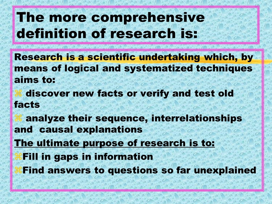 The more comprehensive definition of research is研究的比较全面的定义是.ppt_第1页