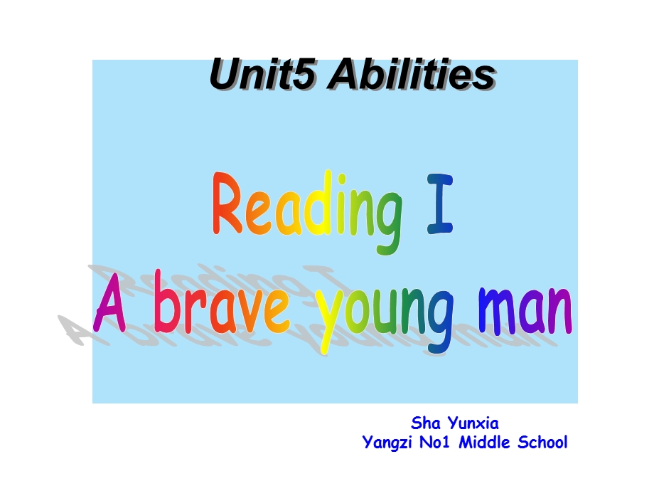 牛津译林版英语七下《Unit-5-Abilities》(Reading)课件.ppt_第1页