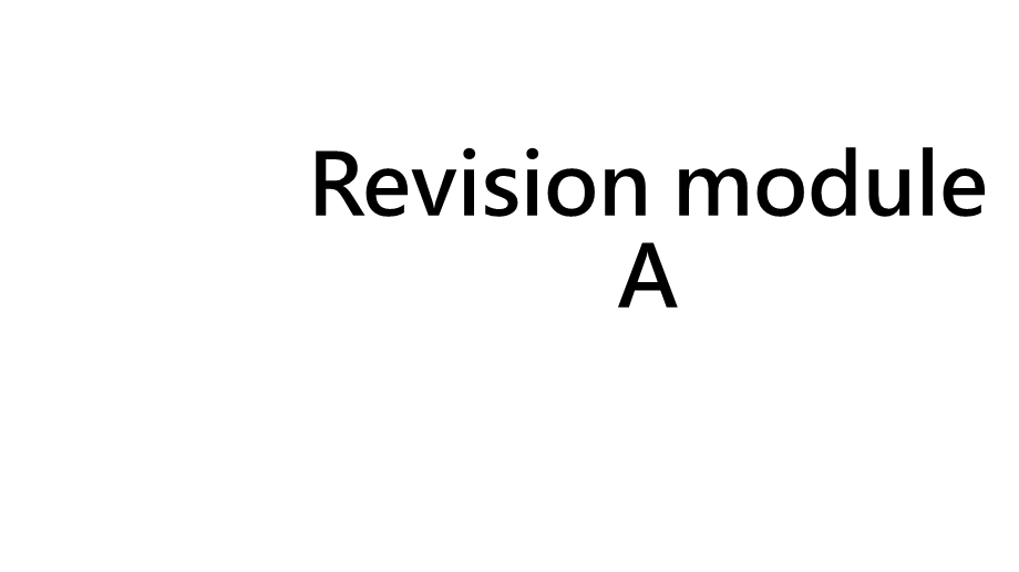 新外研版七年级英语上RevisionModuleA课件.ppt_第1页