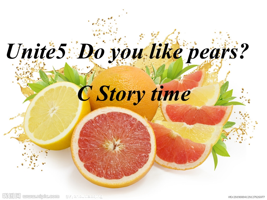 新版PEP三年级下册unit-5-Do-you-like-pears-C-story-time课件.ppt_第1页